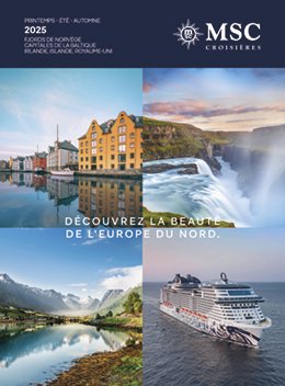Brochure Europe du Nord | MSC Croisières Brochure Europe du Nord | MSC Croisières