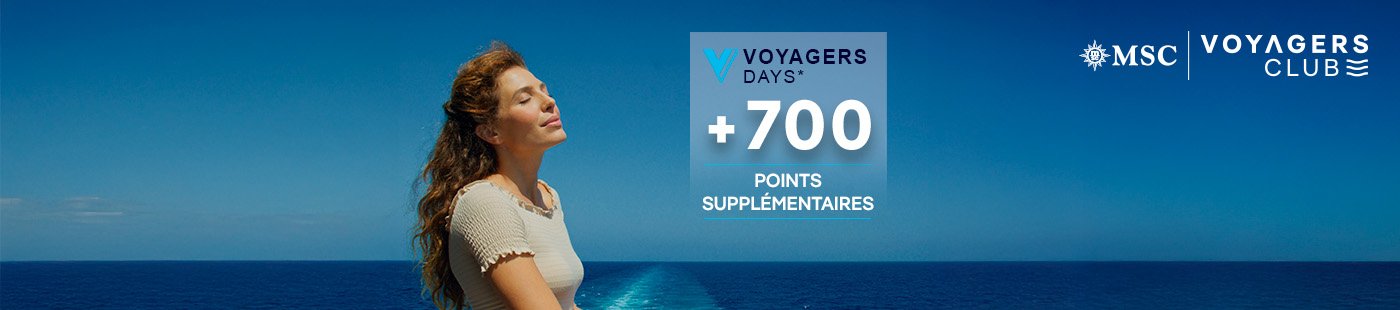 MSC Voyagers Days | MSC Croisières